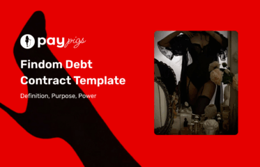 Findom Debt Contract Template: Definition, Purpose, Power